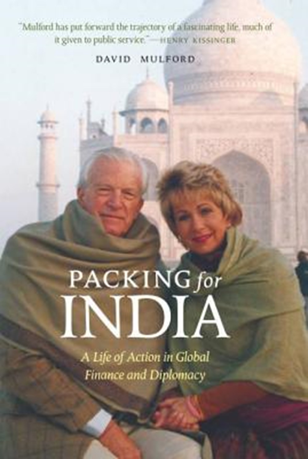 Packing for India A Life of Action in Global Finance and Diplomacy