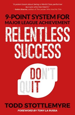 Relentless Success: 7-Point System for Major League Achievement
