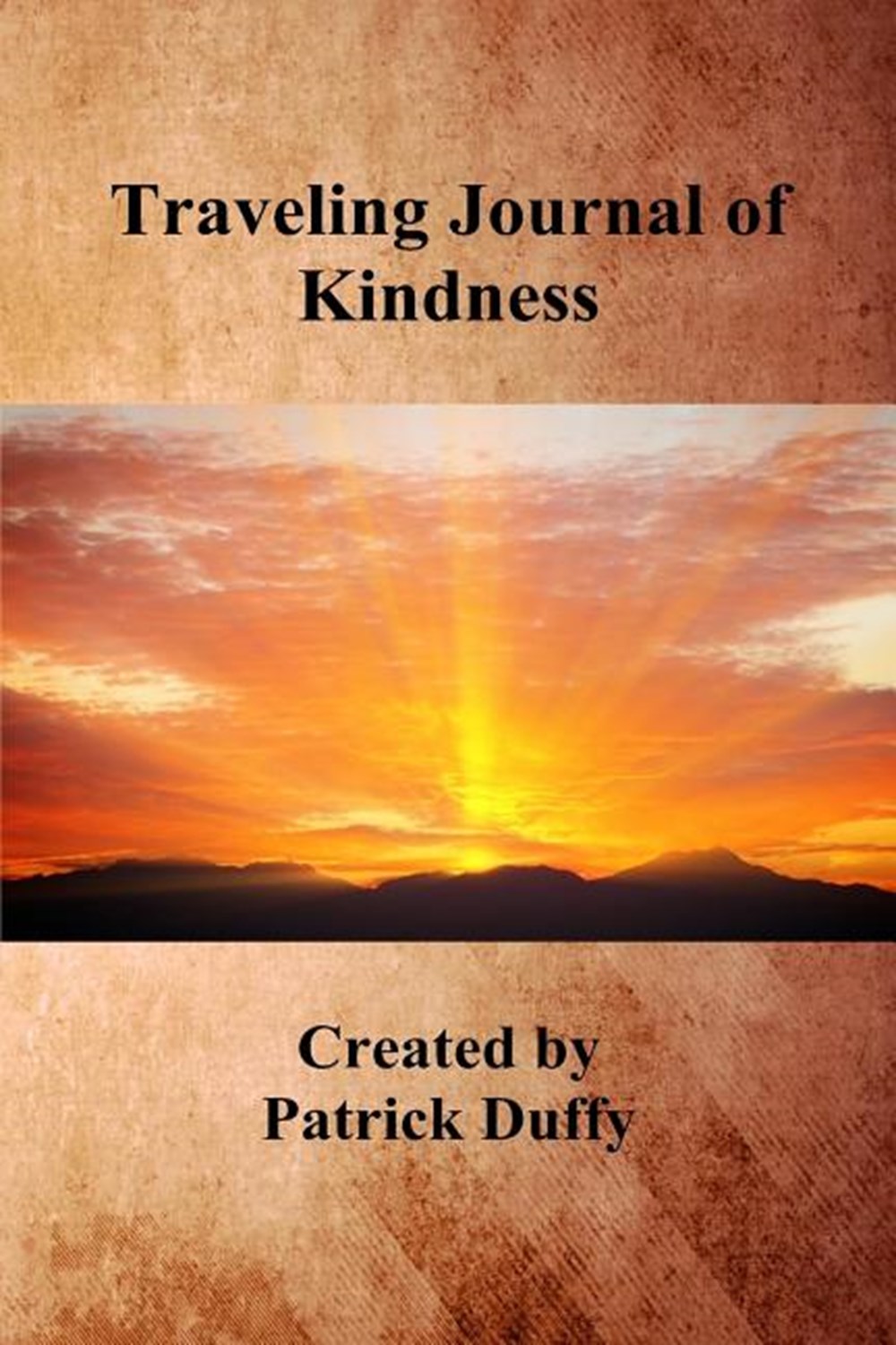 Traveling Journal of Kindness A Traveling Journal of Kindness