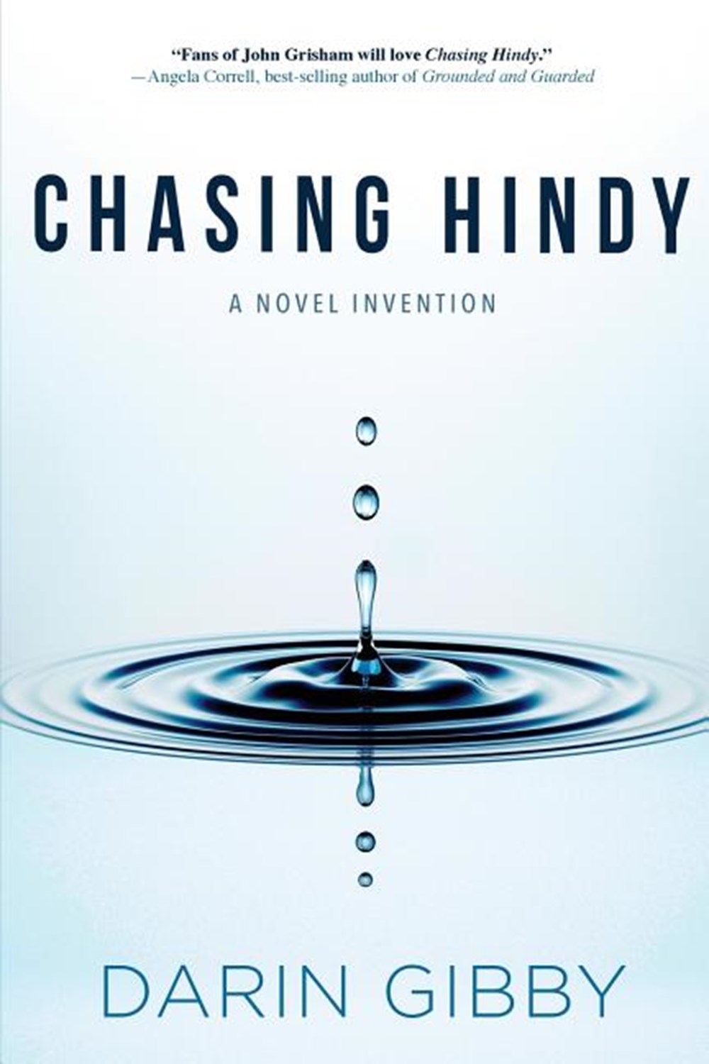 Chasing Hindy: A Novel Invention