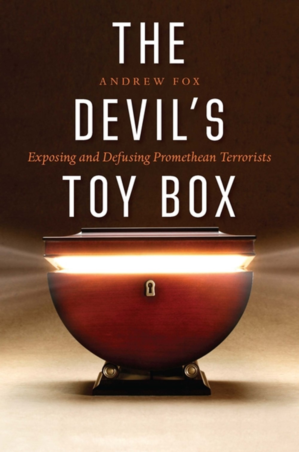 Devil's Toy Box Exposing and Defusing Promethean Terrorists