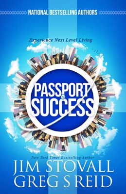  Passport to Success: Experience Next Level Living