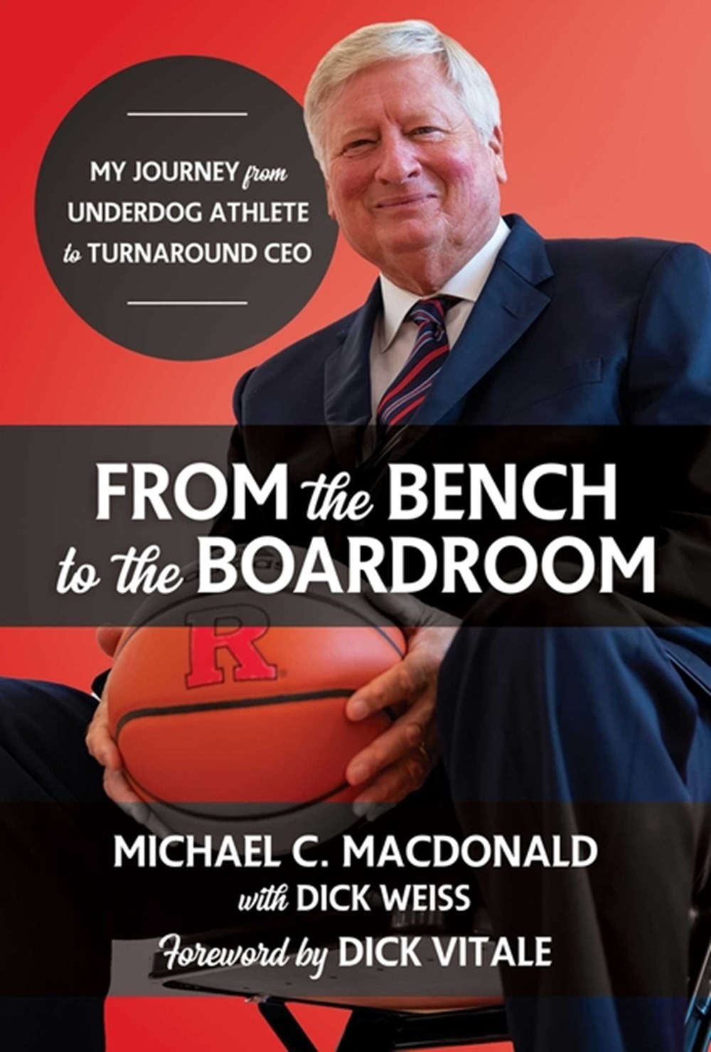 From the Bench to the Boardroom My Journey from Underdog Athlete to Turnaround CEO