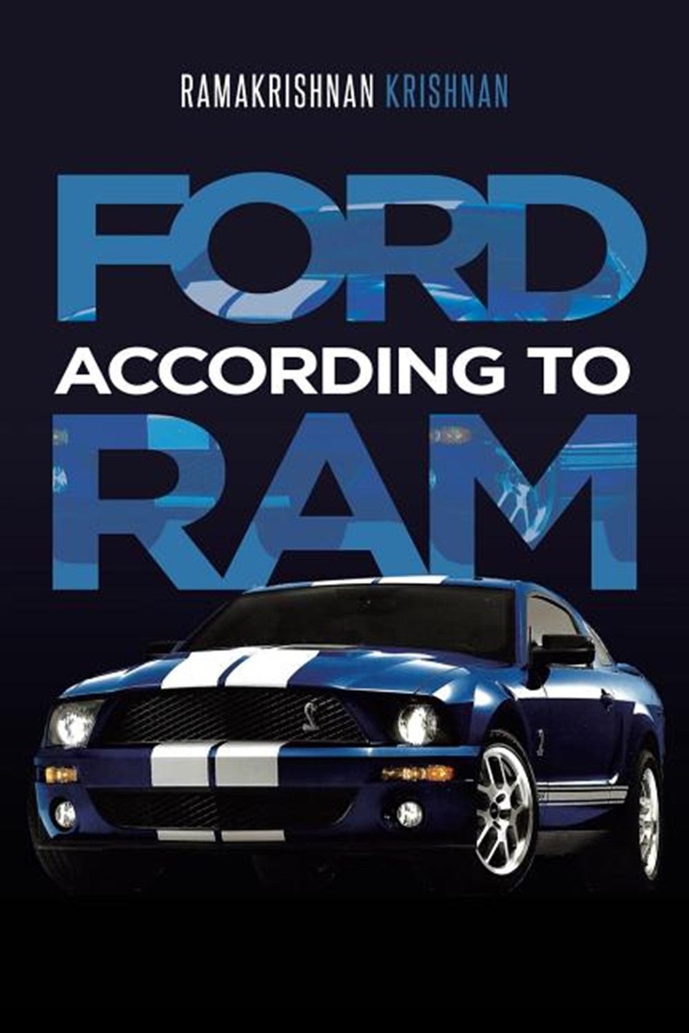 Ford According to Ram