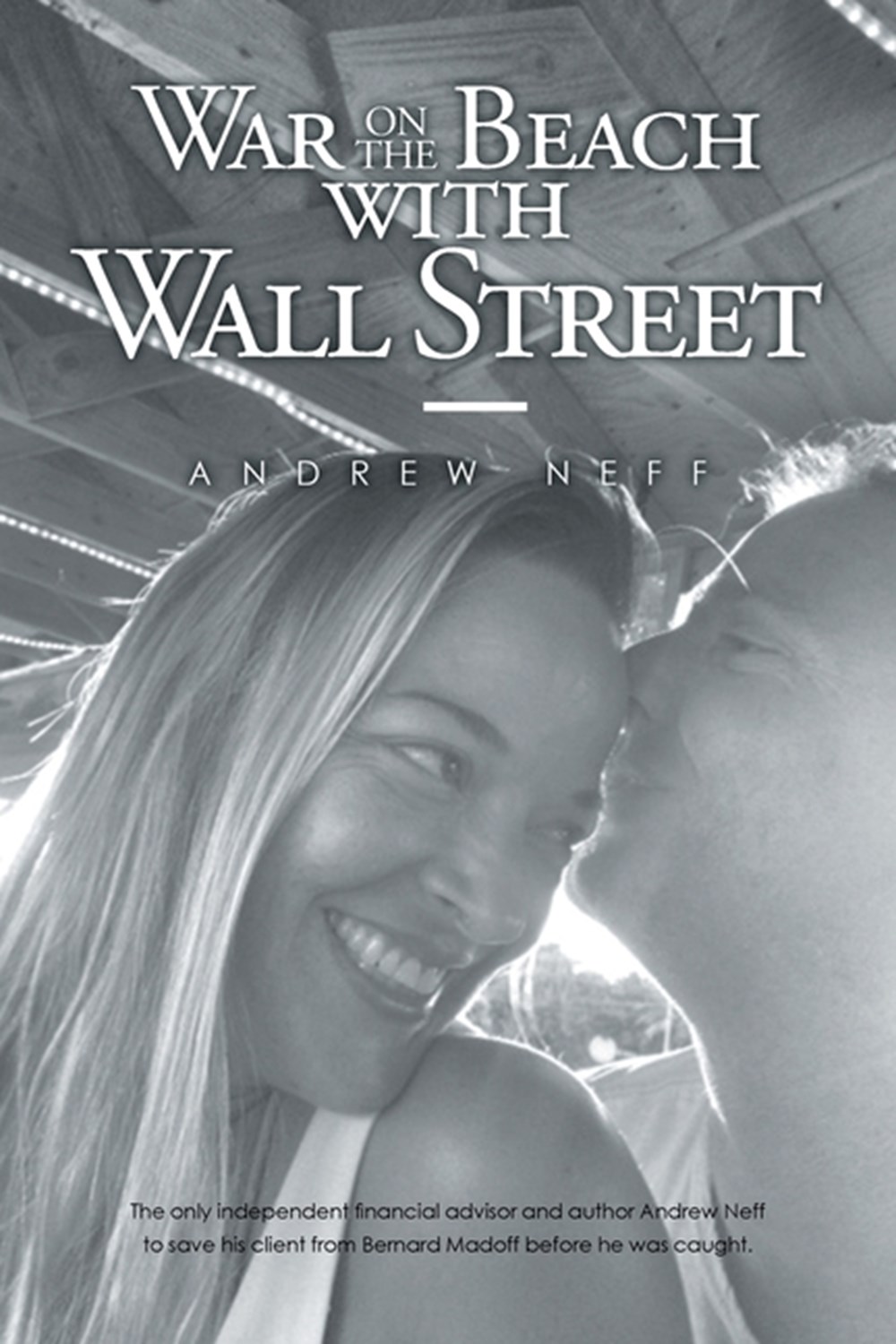 War On The Beach With Wall Street