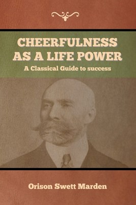  Cheerfulness as a Life Power