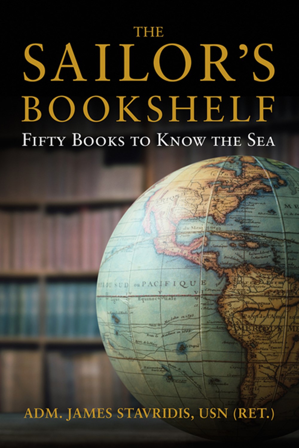 Sailor's Bookshelf: Fifty Books to Know the Sea