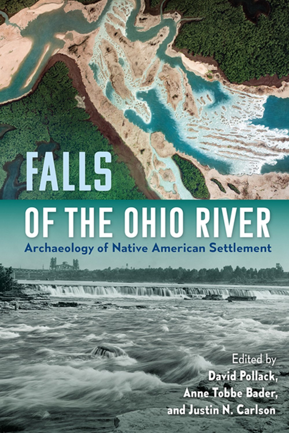 Falls of the Ohio River: Archaeology of Native American Settlement