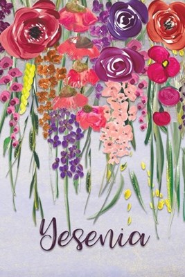 Yesenia: Personalized Lined Journal - Colorful Floral Waterfall (Customized Name Gifts)