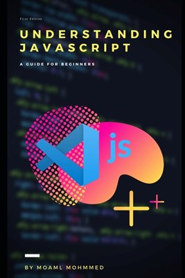 understanding javascript: JavaScript for Web Developers