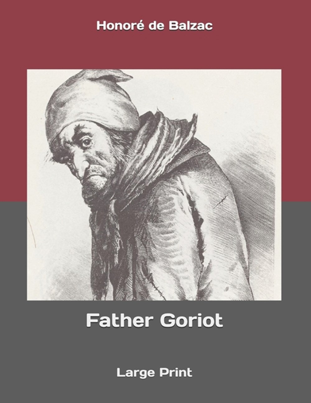 Father Goriot Large Print