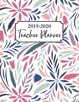 Teacher Planner 2019-2020: Lesson Planner for Academic Year July 2019 - June 2020, 7 Subject Weekly Lesson Planner + Monthly Calendar View, Comes