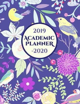 2019-2020 Weekly and Monthly Academic Planner: September 2019 to December 2020 - Week, Month, Year View Planner, Organizer & Diary: 16 Month Schedule