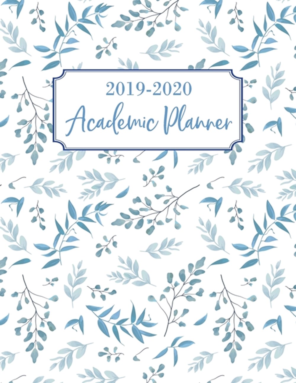 Academic Planner 2019-2020 Academic Year July 2019 - June 2020, 7 Subject Weekly Student Planner + M