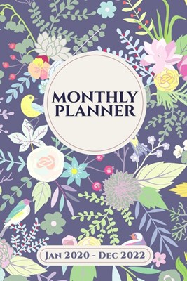 Three Year Monthly Planner and Agenda - January 2020 to December 2022: Calendar Organizer for Students and Business People - One Month Per Page Schedu