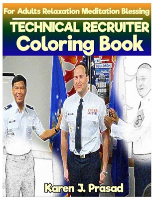 TECHNICAL RECRUITER Coloring book for Adults Relaxation Meditation Blessing: Sketch coloringbook Grayscale Pictures
