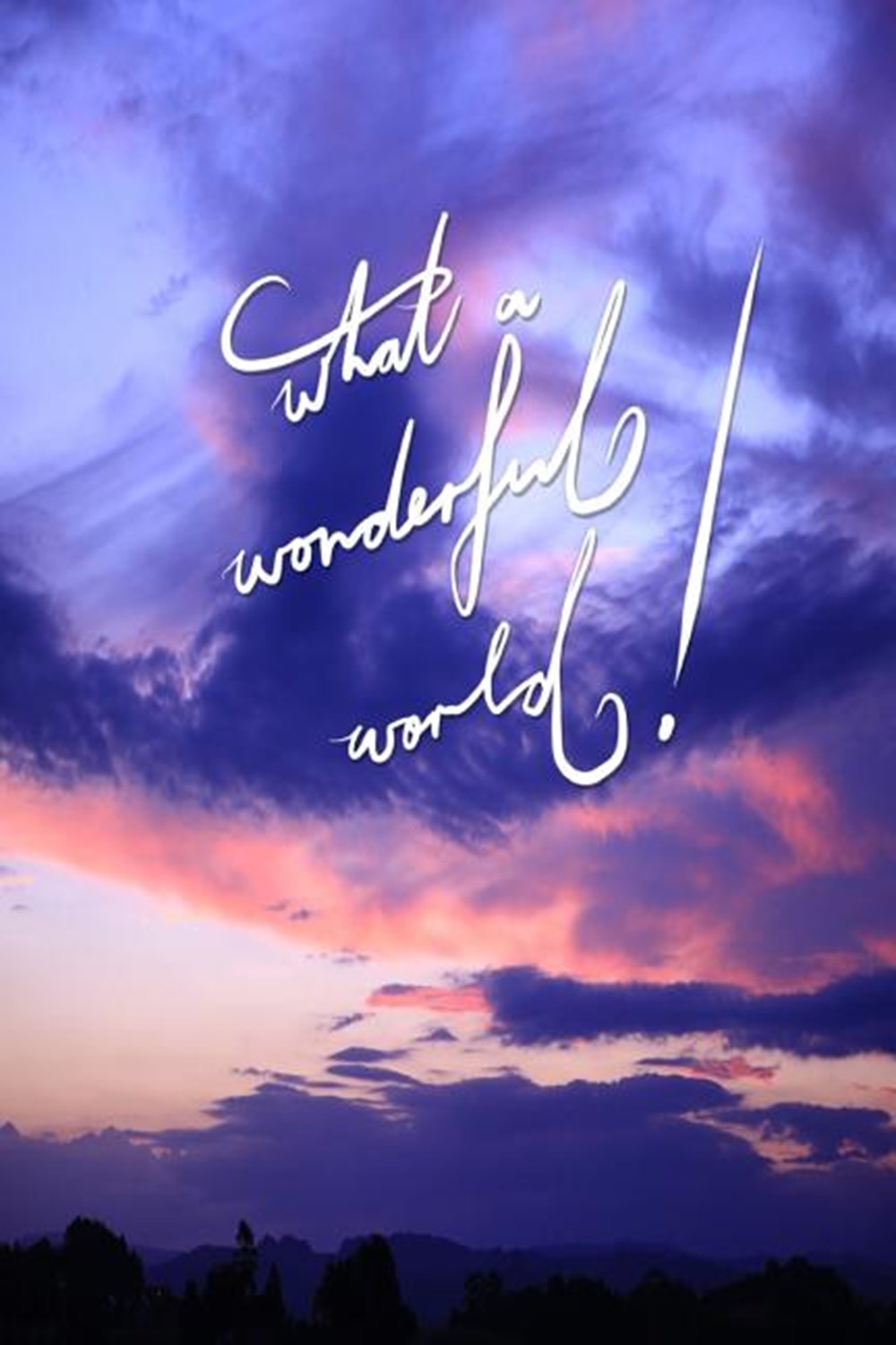 What a Wonderful World 6x9 Inch Lined a Journal Designed to Remind You That It Really Is a Wonderful