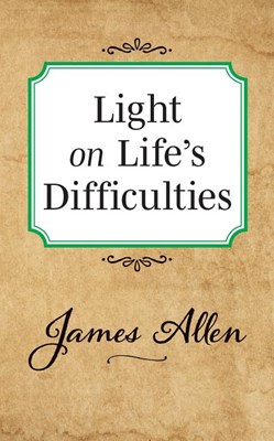  Light on Life's Difficulties