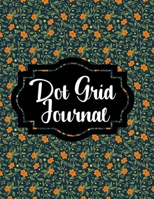 Dot Grid Journal: Floral Print, 200 Pages, Dot Grid, 8.5x11, Matte
