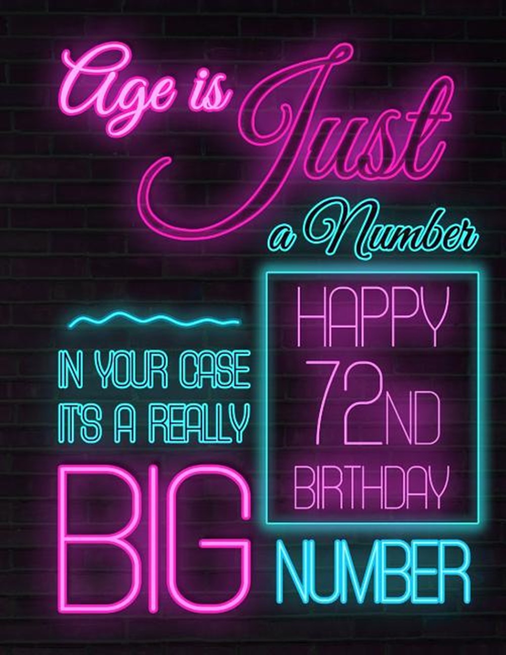Happy 72nd Birthday: Better Than a Birthday Card! Neon Sign Themed Birthday Book with 105 Lined Page