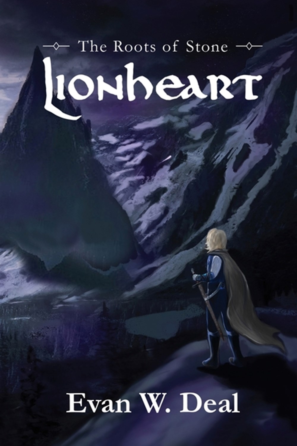 Lionheart: Book One of The Roots of Stone
