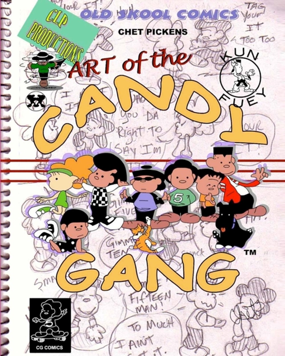 Art of the Candy Gang: Chet Pickens Comics (A Creators Biography)