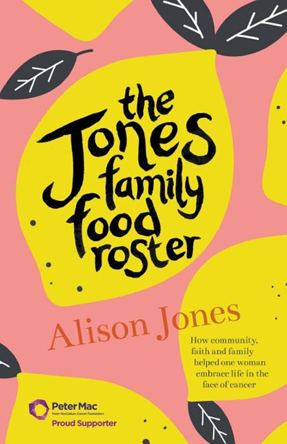 Jones Family Food Roster: How Community, Faith and Family Helped One Woman Embrace Life in the Face 