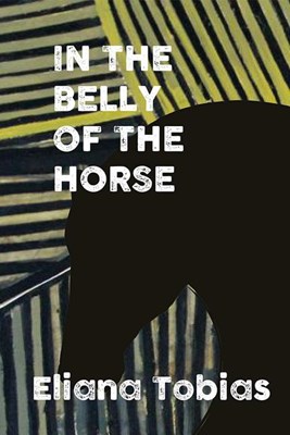 In the Belly of the Horse