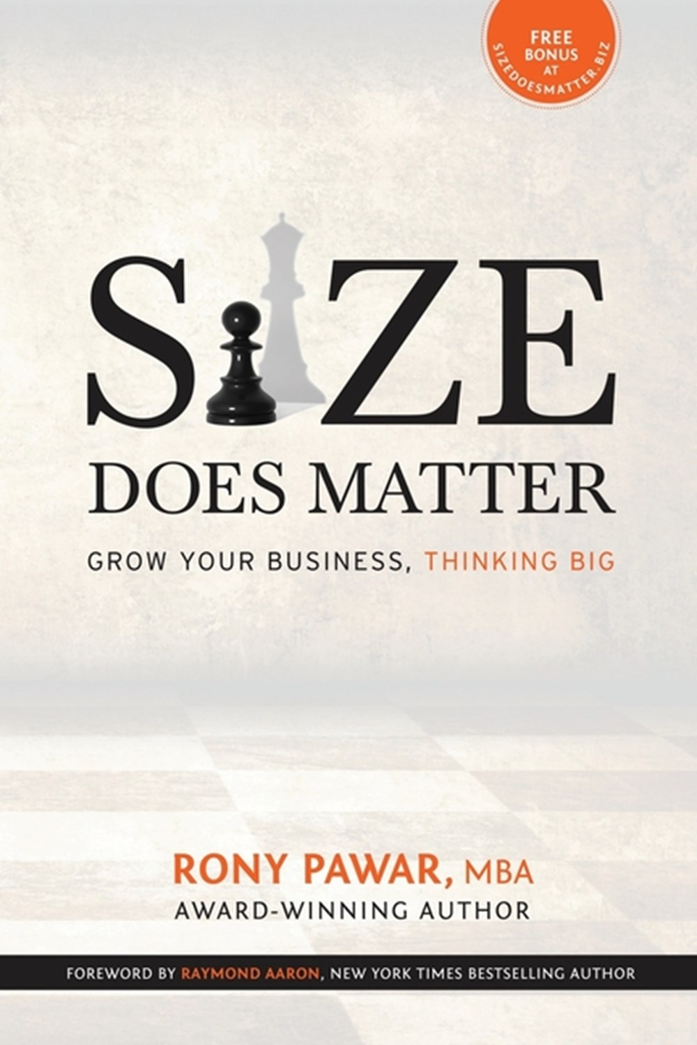 Size Does Matter Grow Your Business, Thinking Big