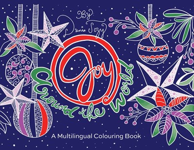  Joy Around the World: A Multilingual Colouring Book