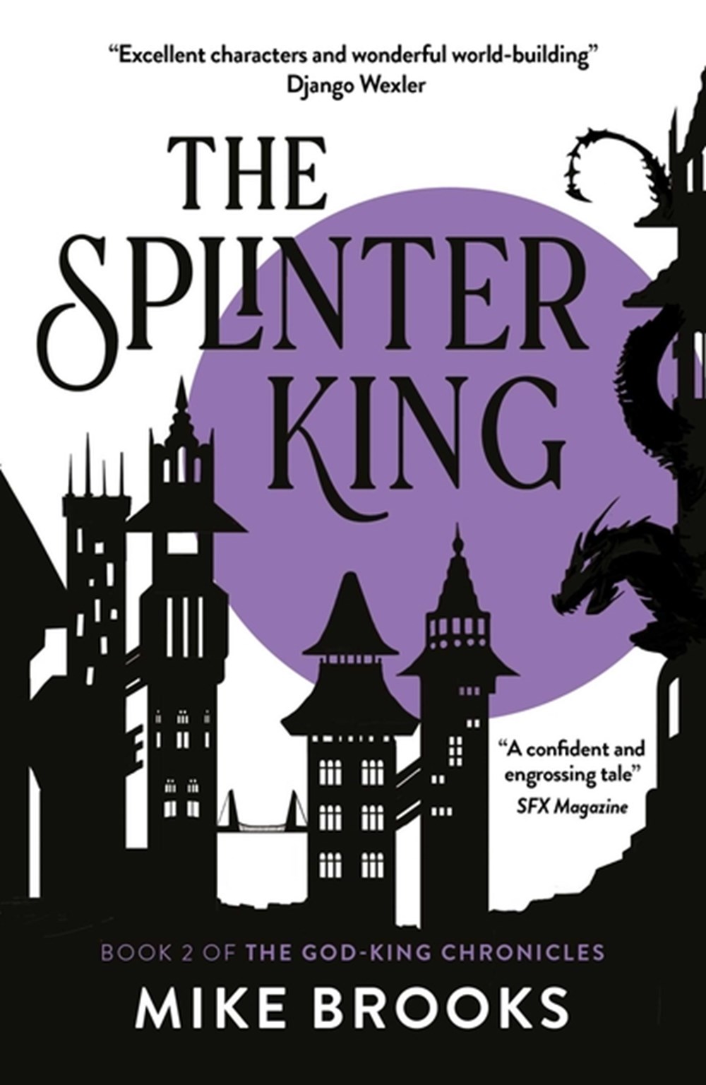 Splinter King, 2 The God-King Chronicles Book 2