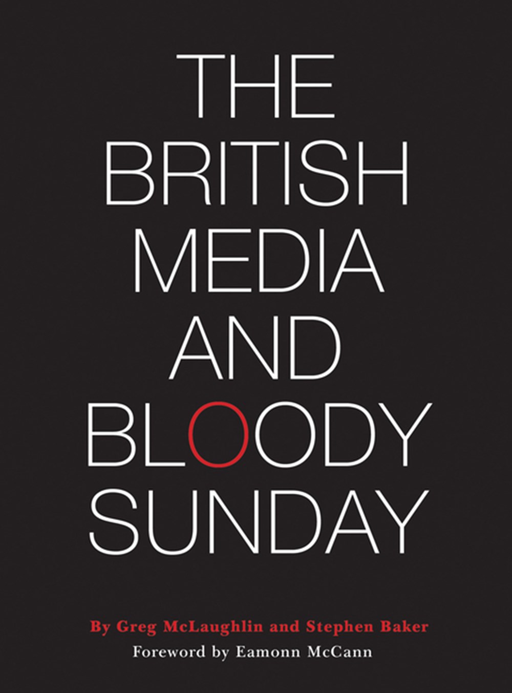 British Media and Bloody Sunday