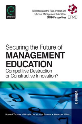 Securing the Future of Management Education