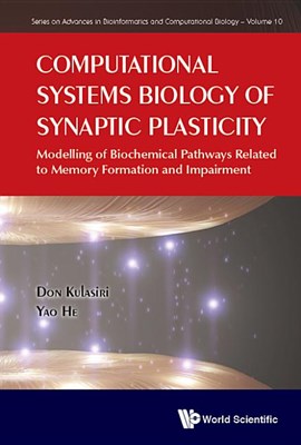 Computational Systems Biology of Synaptic Plasticity: Modelling of Biochemical Pathways Related to Memory Formation and Impairement