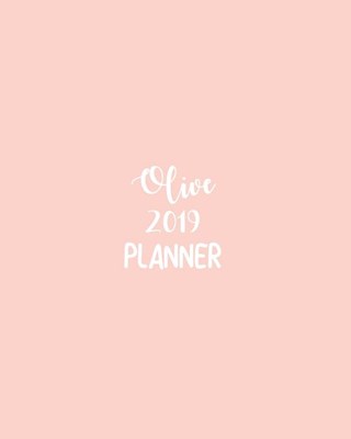 Olive 2019 Planner: Calendar with Daily Task Checklist, Organizer, Journal Notebook and Initial Name on Plain Color Cover (Jan Through Dec