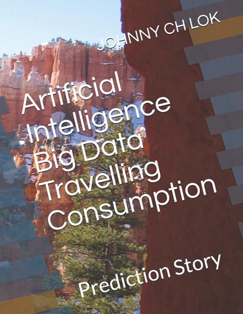Artificial Intelligence Big Data Travelling Consumption: Prediction Story