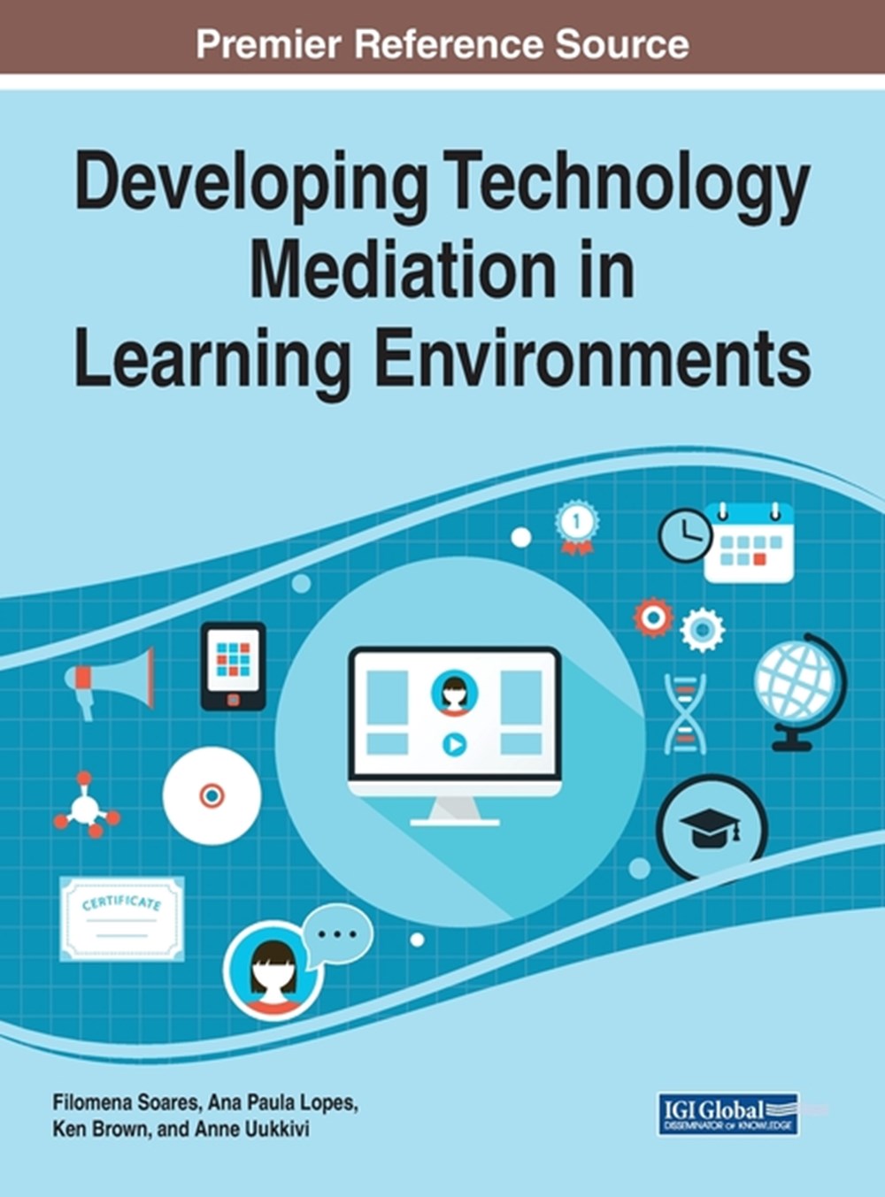 Developing Technology Mediation in Learning Environments