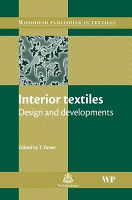 Interior Textiles: Design and Developments