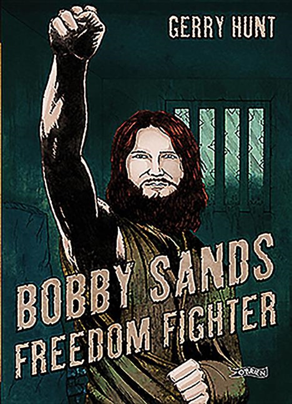 Bobby Sands Freedom Fighter
