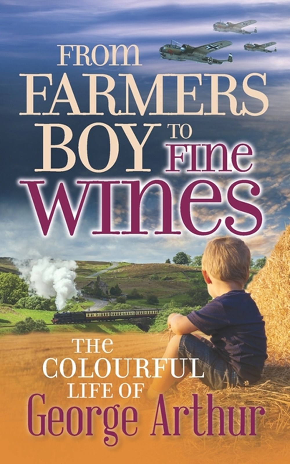 From Farmers Boy to Fine Wines