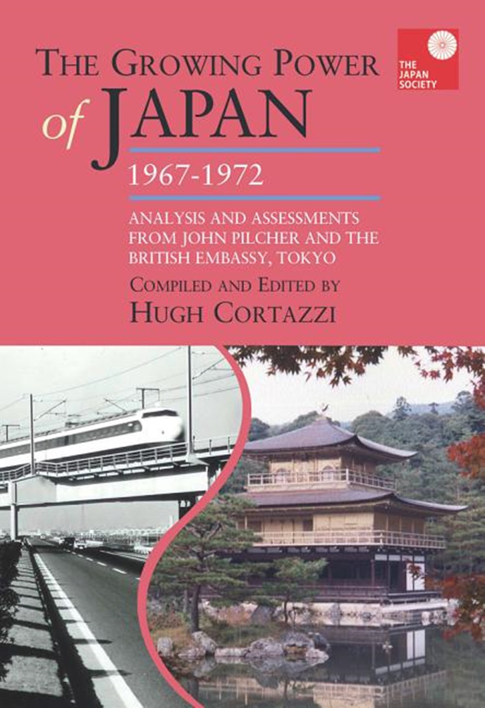 Growing Power of Japan, 1967-1972 Analysis and Assessments from John Pilcher and the British Embassy