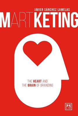  Martketing: The Heart and the Brain of Branding