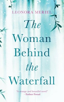The Woman Behind The Waterfall