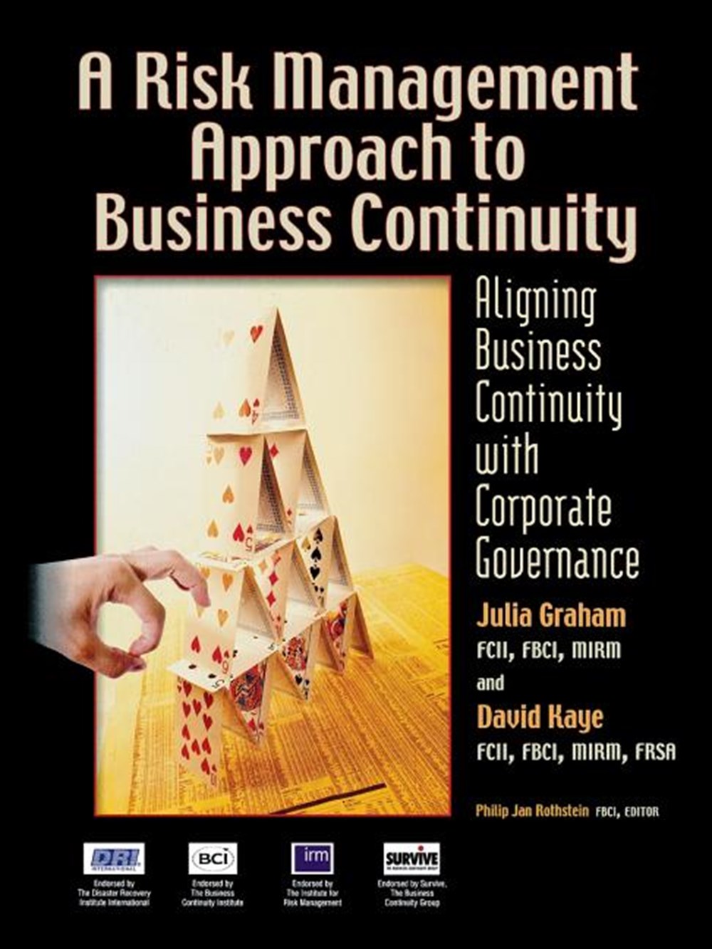 Risk Management Approach to Business Continuity: Aligning Business Continuity with Corporate Governa