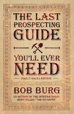 The Last Prospecting Guide You'll Ever Need: Direct Sales Edition