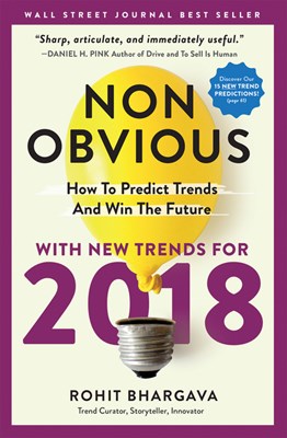  Non-Obvious: How to Predict Trends and Win the Future (2018)