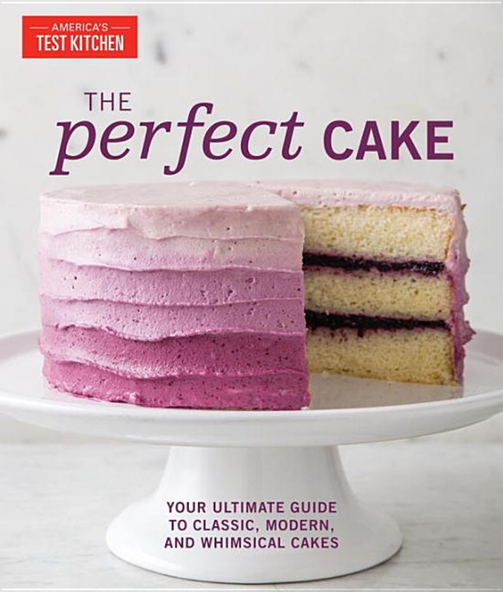 Perfect Cake: Your Ultimate Guide to Classic, Modern, and Whimsical Cakes