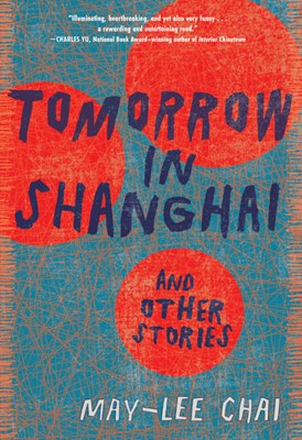  Tomorrow in Shanghai: Stories