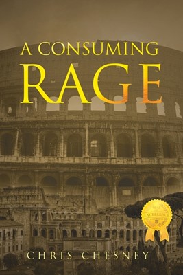A Consuming Rage