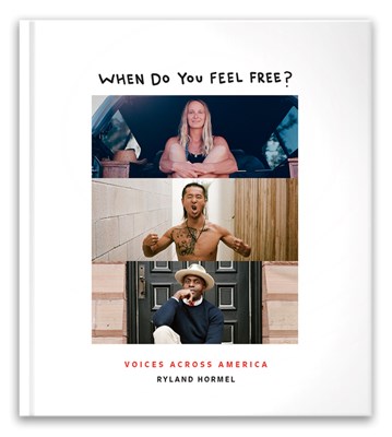  When Do You Feel Free?: Voices Across America